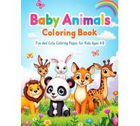 Baby Animal Color Book kids 40 Awesome Coloring Pages: A Delightful Coloring Adventure Featuring Puppies Kittens Lambs Piglets