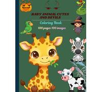 Baby animal cutes and devils: Coloring book
