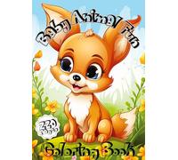 Baby Animal Fun: Sweet and Simple Drawings for Young Artists - Explore, Color, Create