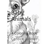 Baby Animals: A Coloring Book