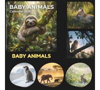 Baby Animals Calendar 2026: 12 High-Quality 4K Images with Monthly Planning Pages