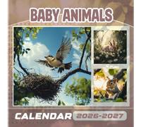 Baby Animals Calendar 2026-2027: 18 Month Planner To Keep You On Track from Sep 2026 to Dec 2027,Square 8.5 x 8.5 Inches Gift For Organizing & Planning