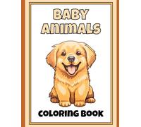 Baby Animals: Coloring Book