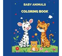 BABY ANIMALS COLORING BOOK