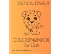 BABY ANIMALS COLORING BOOK FOR KIDS