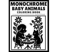 Baby Animals Monochrome: Coloring book with adorable baby animal illustrations simple, cute, and relaxing designs. Just One Color Needed! For adults, ... (Monochrome Coloring Books With Dot Mark)