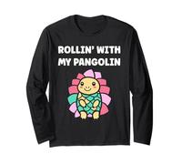 Baby Animals Pangolins Cute Quote Rollin with My Pangolin Maglia a Manica