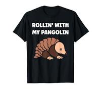 Baby Animals Pangolins Cute Quote Rollin with My Pangolin Maglietta