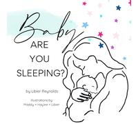 Baby, Are You Sleeping?