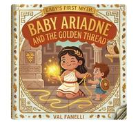 Baby Ariadne and the Golden Thread