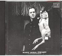 Baby Bird - Dying Happy