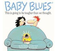 Rick Kirkman Jerry Scott Baby Blues (Tascabile)