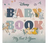 Baby Book: My First 3 Years (Disney)