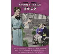 Baby Boom Years: 1952