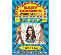 Baby Boomer Word search Puzzle Book: Word Searches with Easy to Read Print about Nostalgia, Memories, Fun, and More | 6x9 inches, 110 pages | 50+ Puzzles … Gift for Vacations, Holidays, and Free Times