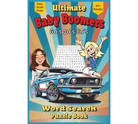 Baby Boomers Word Search Puzzle Book: Word Searches with Easy to Read Print about Memories, Nostalgia, Fun, and More | 6x9 inches, 110 pages | 50+ ... Gift for Vacations, Holidays, and Free Times