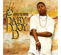 Baby Boy Da Prince - Across the Water (+DVD)