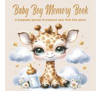 Baby Boy Memory Book: A beautiful keepsake journal for the first 5 years.