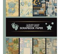 Baby Boy Scrapbook Paper: 20 Double Sided Sheets 8.5 x 8.5 for Scrapbooking, Mixed Media Art, Junk Journals, Crafting projects, Origami, and More