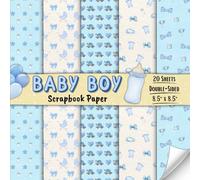 Baby Boy Scrapbook Paper: Decorative Craft Paper with 20 Double-Sided Sheets, Boy Themed for Decoupage, Card Making ,Junk Journals, Origami, and More | 8.5 x 8.5