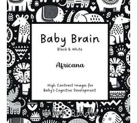 Baby Brain Black & White: Africana