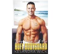 Baby Bump With My Buff Bodyguard: A Steamy Insta-Love Reverse Age Gap Surprise Pregnancy Romance