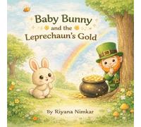 Baby Bunny and the Leprechaun's Gold