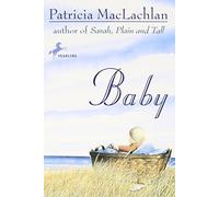 Baby by Maclachlan, Patricia (1995) Paperback