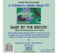 Baby By the Brook Lullabies