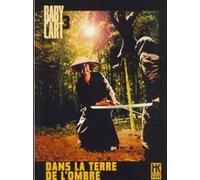 BABY CART (III) - DANS LA TERRE DE L'OMBRE