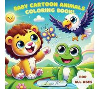 Baby Cartoon Animals: Simple and Adorable Animal Coloring Book