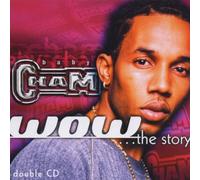 Baby Cham - Wow...the Story