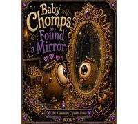 Baby Chomps Found a Mirror