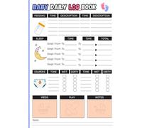 Baby Daily Log Book: simple & easy tracker for newborns track Feed, Sleep, Diapers, Activities, and More