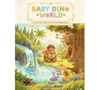 Baby Dino World: Little Pip's Daily Life & Forest Adventures