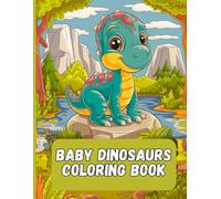 Baby Dinosaurs Coloring Book