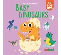 Baby dinosaurs. Sorprendenti pop up. Ediz. a colori