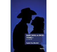 Baby Doll & Dick - Tome 1: La route 66