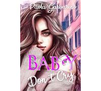 Baby Don't Cry