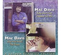 Baby Don't Get Hooked on Me/Stop and Smell the Roses: A Golden Classics Edition by Davis, Mac (1997) Audio CD