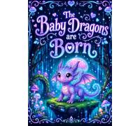 Baby Dragons are Born