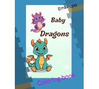 Baby dragons: Coloring book