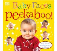 Baby Faces Peekaboo!: With Mirror, Touch-and-Feel, and Flaps