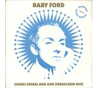 Baby Ford - Chikki Chikki Ahh Ahh (Freecloud Mix)