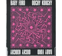 Baby Ford - Oochy Koochy