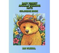 Baby Forest Animals Wearing Hats Coloring Book