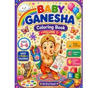 Baby Ganesha Coloring Book - Volume 2 for Children Ages 3 to 6