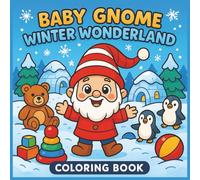 Baby Gnome Winter Wonderland Coloring Book