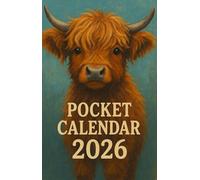 Baby Highland Cow Pocket Calendar 2026: Small in Size, Big on Planning