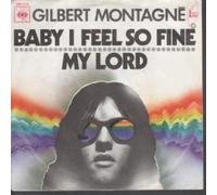 BABY I FEEL SO FINE 7 INCH (7" VINYL 45) DUTCH CBS 1972